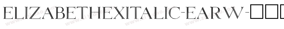 ElizabethExItalic-EaRW字体转换