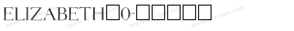 Elizabeth_0字体转换