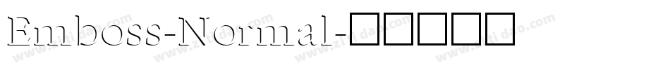 Emboss-Normal字体转换