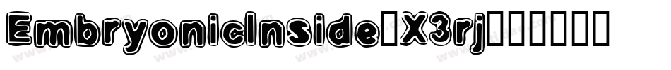 EmbryonicInside-X3rj字体转换