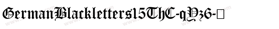GermanBlackletters15ThC-qYz6字体转换