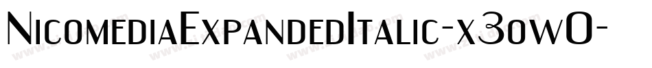 NicomediaExpandedItalic-x3ow0字体转换