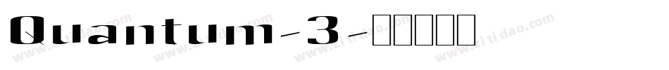 Quantum-3字体转换