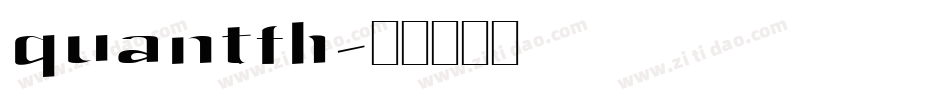 quantfh字体转换