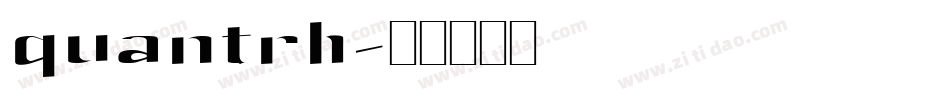 quantrh字体转换