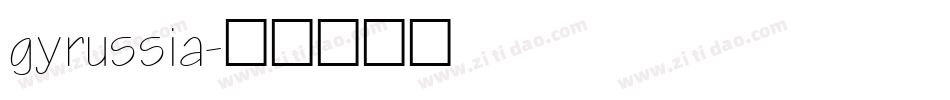 gyrussia字体转换