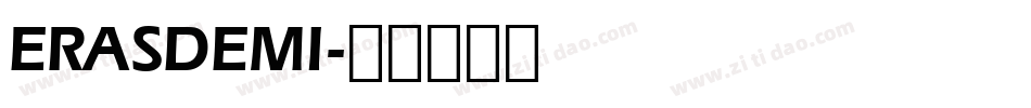 ERASDEMI字体转换