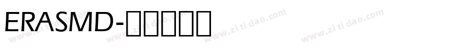 ERASMD字体转换