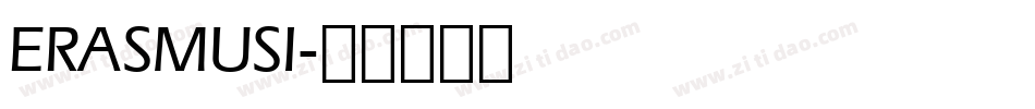ERASMUSI字体转换