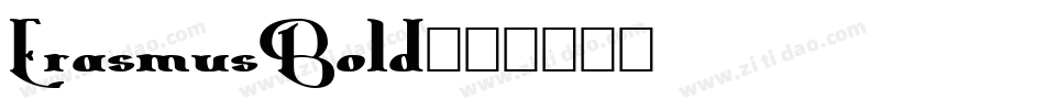 ErasmusBold字体转换