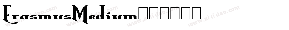 ErasmusMedium字体转换