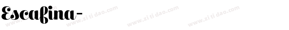 Escafina字体转换
