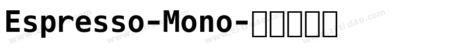 Espresso-Mono字体转换