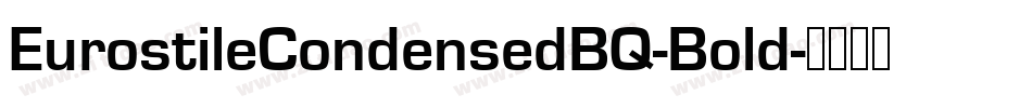 EurostileCondensedBQ-Bold字体转换