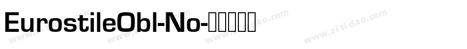 EurostileObl-No字体转换