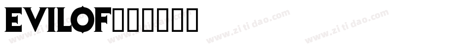 evilof字体转换