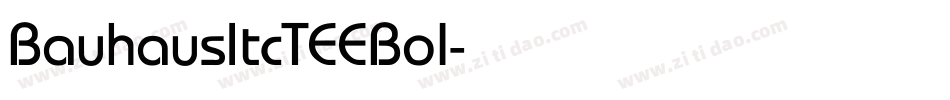 BauhausItcTEEBol字体转换