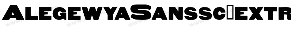 AlegewyaSanssc-extra字体转换 AlegewyaSanssc-extra字体转换
