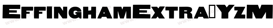 EffinghamExtra-YzMV2字体转换