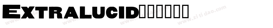Extralucid字体转换
