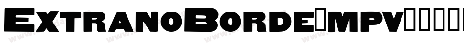 ExtranoBorde-mpv字体转换