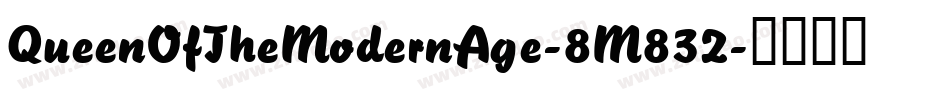 QueenOfTheModernAge-8M832字体转换