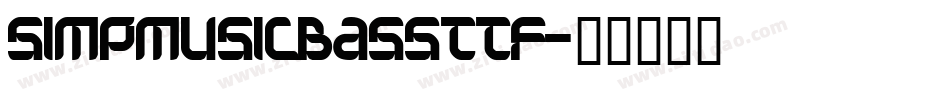 simpmusicbassttf字体转换