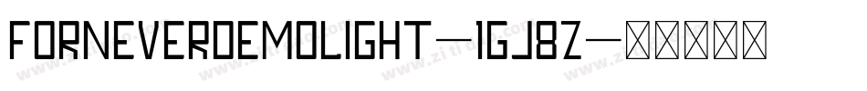 ForneverDemoLight-1Gj8Z字体转换