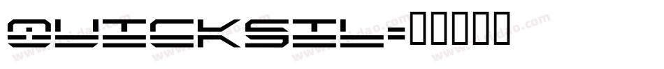 QUICKSIL字体转换