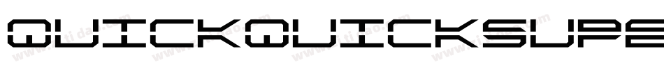 quickquicksuperital字体转换