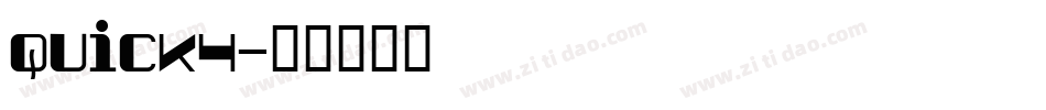 QUICK4字体转换