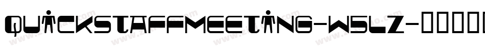 Quickstaffmeeting-w5LZ字体转换