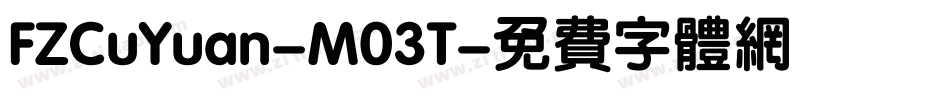 FZCuYuan-M03T字体转换
