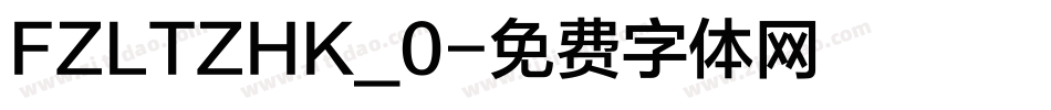 FZLTZHK_0字体转换