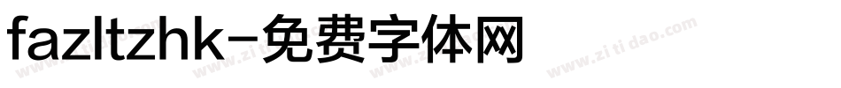 fazltzhk字体转换