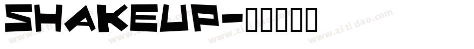 ShakeUp字体转换