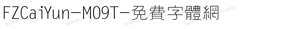 FZCaiYun-M09T字体转换
