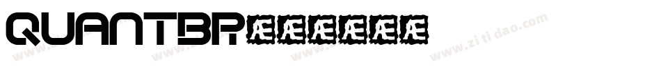 QUANTBR字体转换