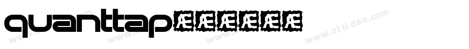 quanttap字体转换