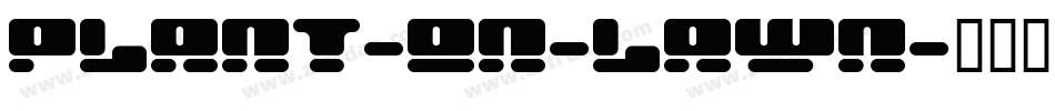 Plant-on-lawn字体转换