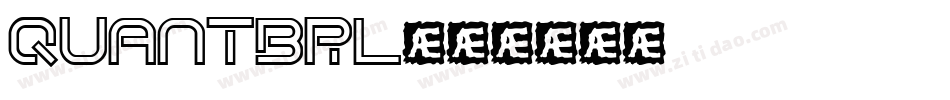 QUANTBRL字体转换