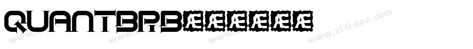 QUANTBRB字体转换