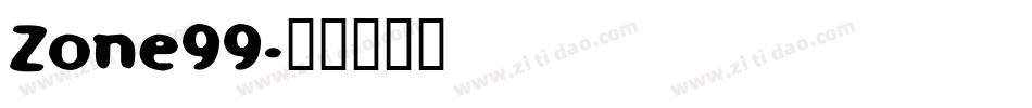 Zone99字体转换