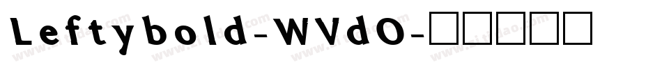Leftybold-WVdO字体转换
