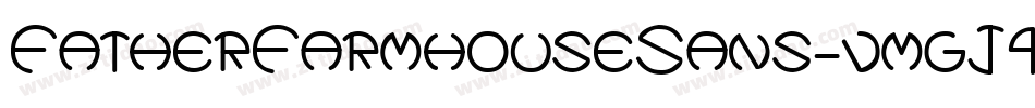 FatherFarmhouseSans-vmgJ4字体转换