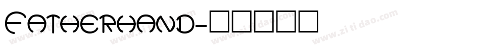 Fatherhand字体转换