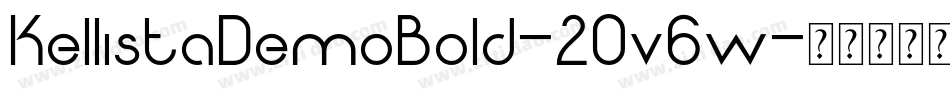 KellistaDemoBold-2Ov6w字体转换