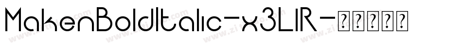 MakenBoldItalic-x3LlR字体转换