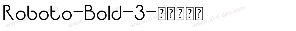 Roboto-Bold-3字体转换