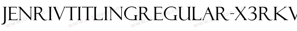 JenrivTitlingRegular-x3RKV字体转换
